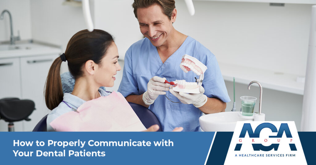 How to Properly Communicate with Your Dental Patients | The AGA Group