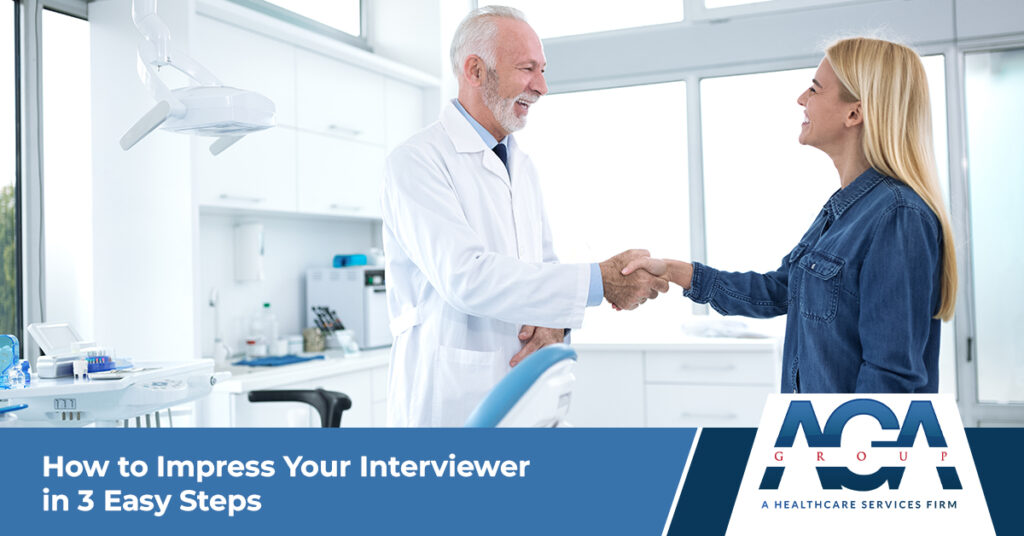 How to Impress Your Interviewer in Three Easy Steps | AGA Group